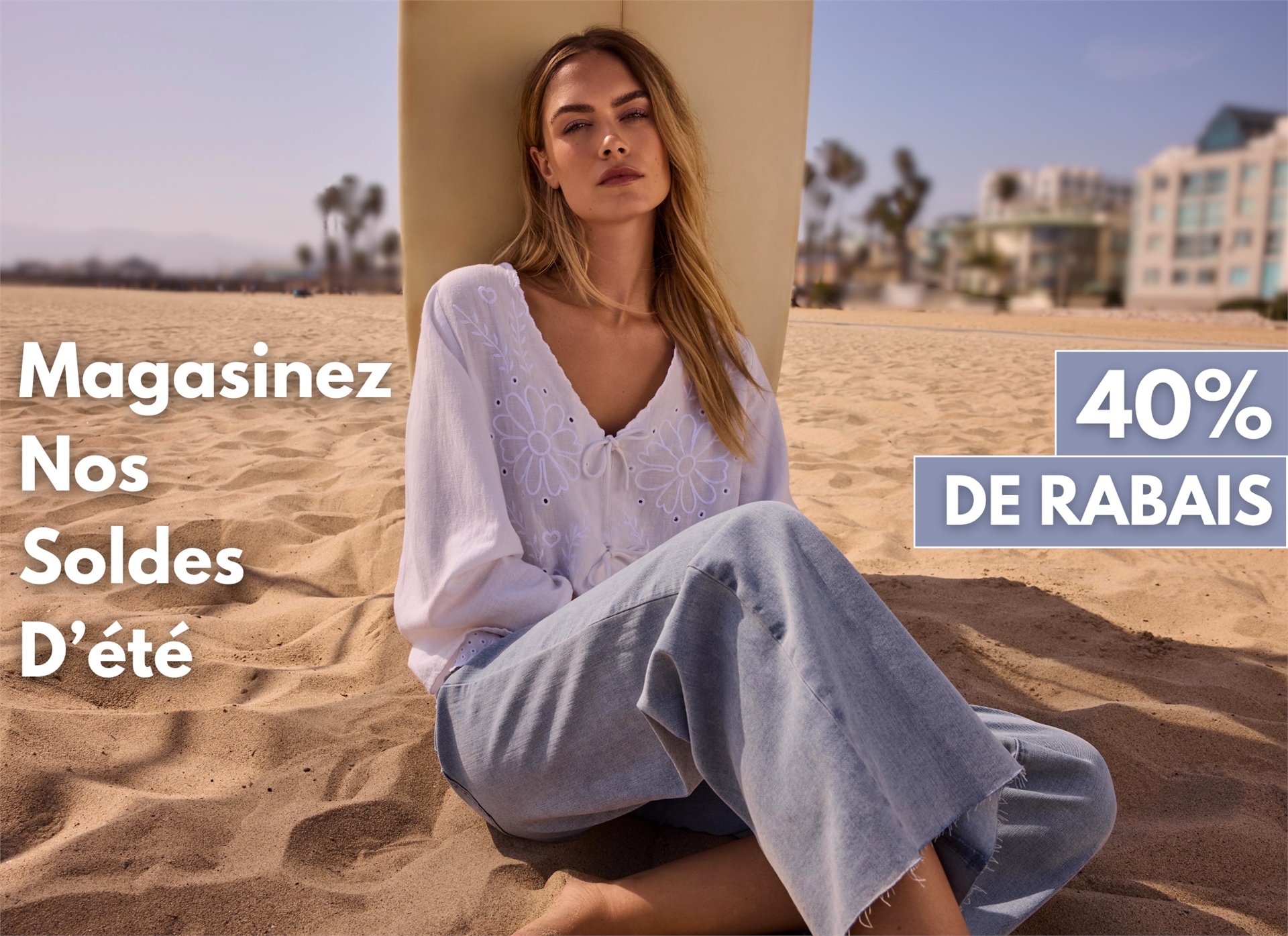 Soldes été - 40% de rabais